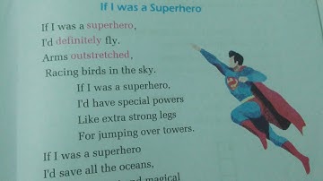 Class8 English Unit 14 If I was Superhero Reading II/ Grammar II/ Writing II all Exercise New Notes