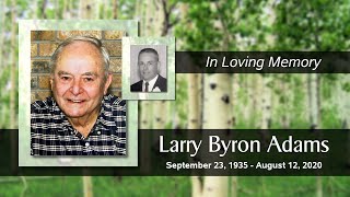 Larry Bryon Adams Memorial Video