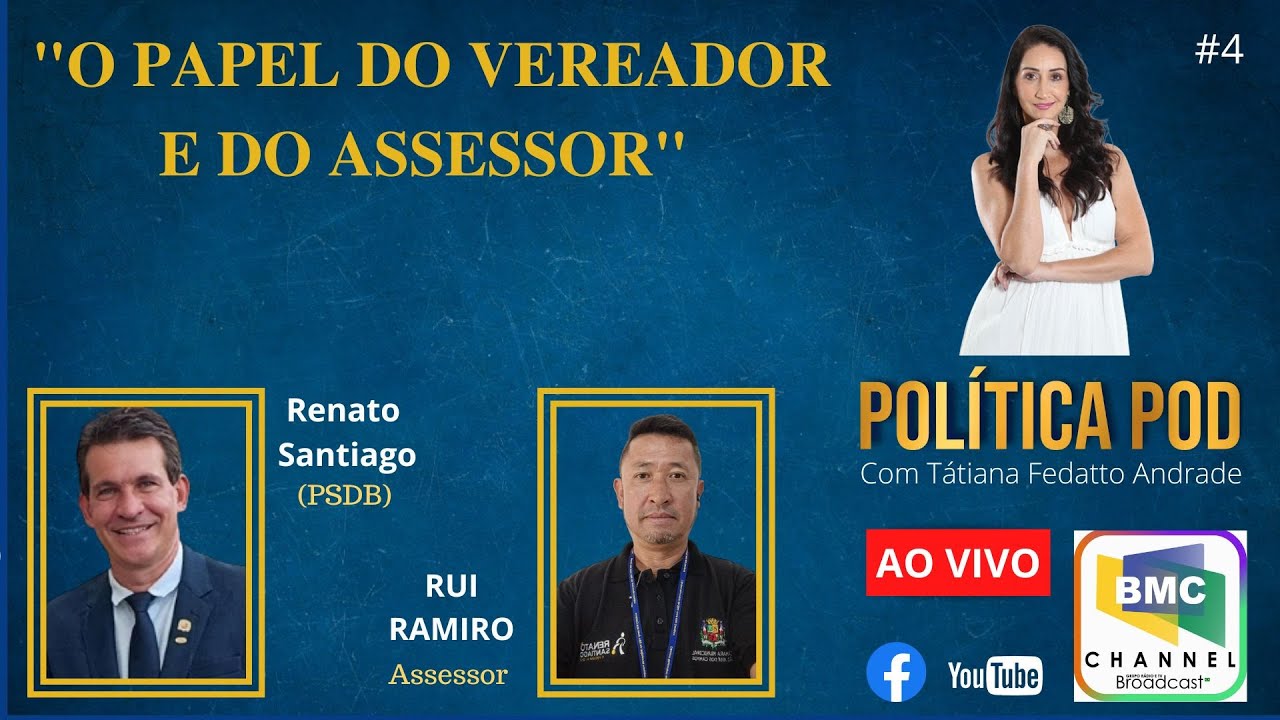 #4 | 💙 "O QUE FAZ UM VEREADOR E SEU ASSESSOR" | 17/4/23 | POLÍTICA POD ...