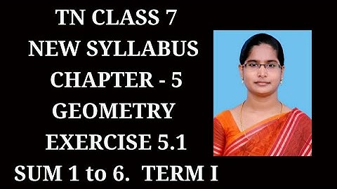7th Maths T-1 Ch-5 Geometry | Ex-5.1 (1 to 6 sums) | Samacheer One plus One channel