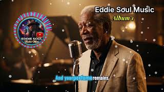 Eddie Soul Music Full Album Vol. 1 ( NoAds )