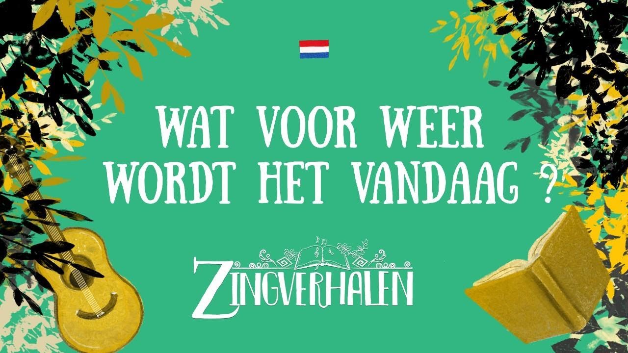 WAT VOOR WEER WORDT HET VANDAAG ?