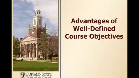 Workshop 1 Video 3 Advantages of Course Objectives