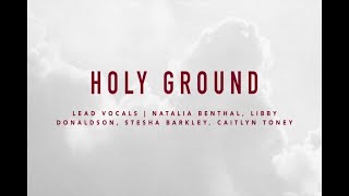 Holy Ground | At The Cross | IBC LIVE 2018 chords