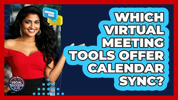 Which Virtual Meeting Tools Offer Calendar Sync?