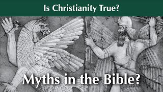 10. Does the Old Testament Contain Myths?