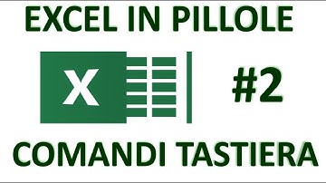 EP2  Comandi tastiera (tasti di scelta rapida) con excel