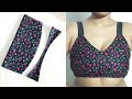 Very easy Full Coverage Bra Cutting And Stitching | 10 मिनट में काटने और सिलाई | Size 30 and 32