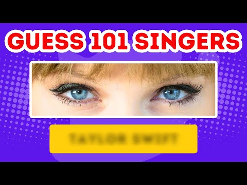Can You Guess 101 Singers Just by Their Eyes? 👀 Let&#39;s Find Out!