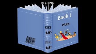 Kiki Blue Reading Book 1 Park