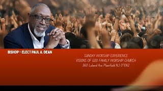 God's Blueprint Positioning Your Life for What God is Building-Bishop-Elect Paul A. Dean, Sr. Pastor