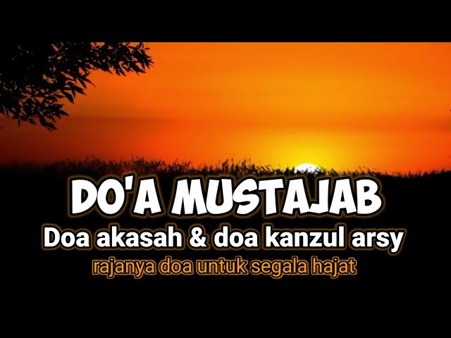 Doa akasah - Doa kanzul arasy - lengkap dan artinya class=