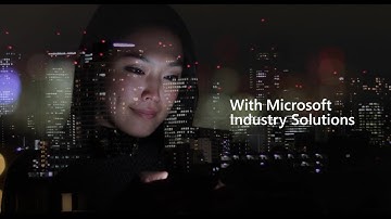 Microsoft Industry Cloud + Solutions introduction video