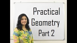 Class 6 Maths Chapter 14 Practical Geometry Part 2