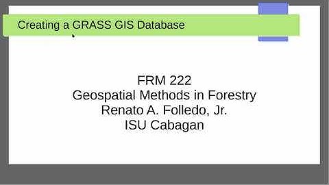 Creating a GRASS GIS Database