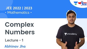 Complex Numbers | L1 | Mathematics | JEE 2022/2023 | Super JEE | Abhinav Jha