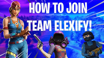 How to Join Team Elexify! (Join a Fortnite, 1v1.LOL, Strucid, BuildNowGG Team) Easiest Team to Join!