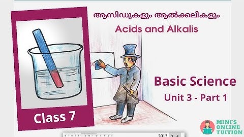 Class 7 | Basic Science | Acids and Alkalies | Unit 3 -  Part 1 | Kite Victers | First bell |