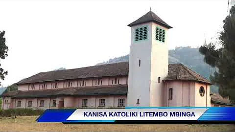 KANISA KATOLIKI LITEMBO MBINGA LILILOJENGWA VITA YA KWANZA YA DUNIA MWAKA 1914