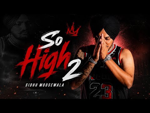 So High2 |Sidhu Moosewala Ai New Punjabi Song 2026|New Latest Song 