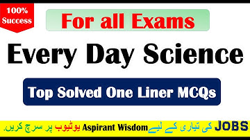 Everyday Science One-Liner MCQs || EDS MCQs Capsule