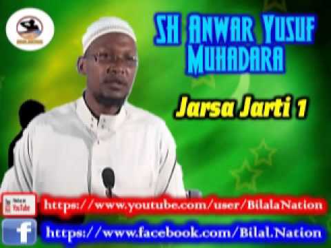 Sh Anwar Yusuf Muhadara Jarsa Jarti 1