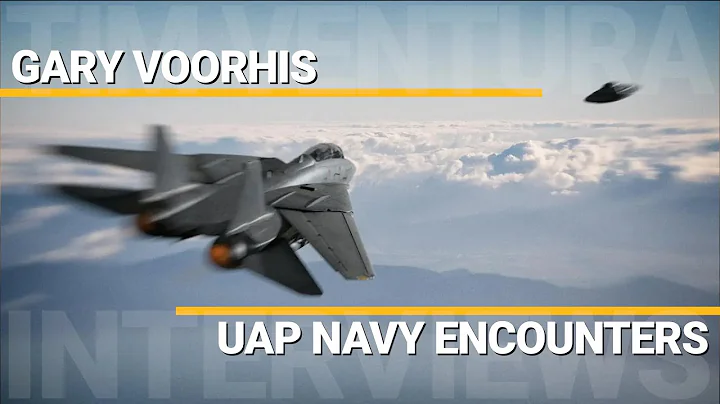 Gary Voorhis - Nimitz UAP Navy Encounters