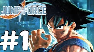 JUMP FORCE - Gameplay Walkthrough Part 1 - Full Beta [1080p 60fps]