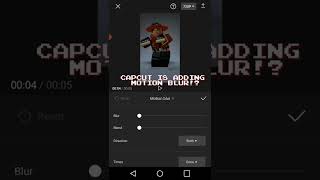 CAPCUT IS ADDING MOTION BLUR! #shorts #capcut #motionblur