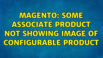 Magento: Some associate product not showing image of configurable product