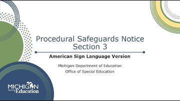 Procedural Safeguards Notice (ASL) - Section 3 Mediation