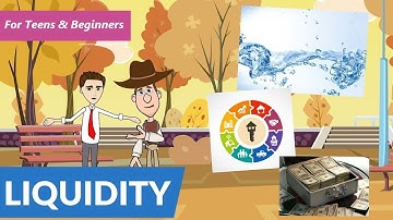 What is Liquidity? A Simple Explanation for Teens and Beginners