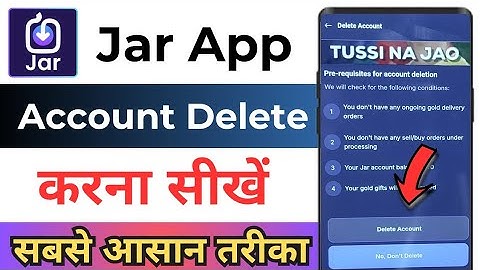 How To Delete Jar App Account ! Jar App Account Delete Kaise Kare ! Jar Account Delete Kaise Kare