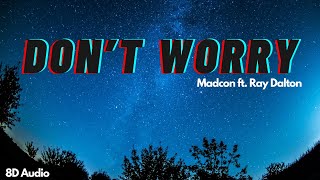 Don’t Worry | Madcon ft. Ray Dalton | 8D  Resimi