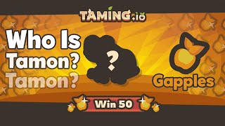 Taming.io Who Is Tamon? Guess To Win Free 50 Gapples