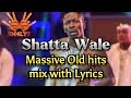 Shatta Wale Massive hits songs mix with Lyrics