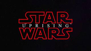 STAR WARS UPRISING - A STAR WARS FAN FILM TEASER