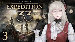 【CLAIR OBSCUR: EXPEDITION 33】 THE GESTRAL VILLAGE! (part 3)