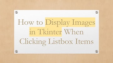 How to Display Images in Tkinter When Clicking Listbox Items