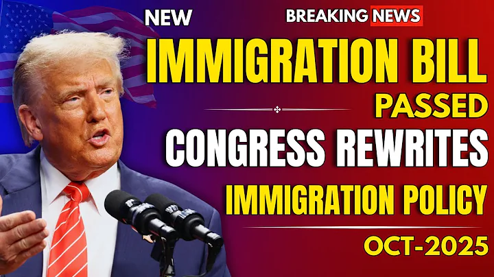 BREAKING NEWS: Congress Passes Historic Immigration Bill | U.S. Immigration Reform 2025