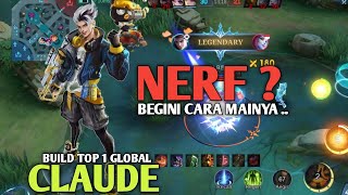 CLAUDE NERF ? BEGINI CARA ATASINYA ❗#mobilelegends #mlbb #claude #claudemobilelegends #claudemvp