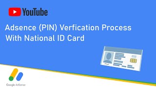 Google Adsense Account (PIN) Verification Process With National ID card 2021