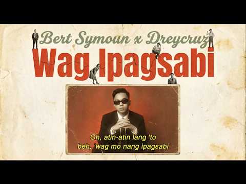 Dreycruz Bert Symoun Wag Ipagsabi Soul Version Lyrics 