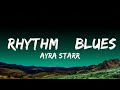1 Hour |  Ayra Starr - Rhythm & Blues (Lyrics)  - Lyrical Melody