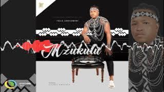 Mzukulu - Makabahle [Feat. Zamambo Mkhize]
