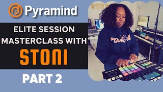 Elite Session Masterclass with Stoni Part 2