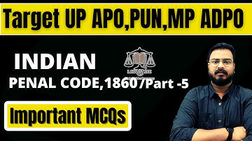 UP APO pre. Exam, PUN, MP ADPO | IPC 1860 (Part-5) Most Important MCQs | Sonu Sir