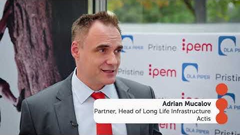 Adrian MUCALOV, Partner, Head of Long Life Infrastructure, ACTIS