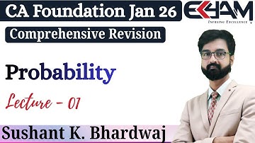 Probability 01| CA Foundation Quantitative Aptitude| Sushant K. Bhardwaj|