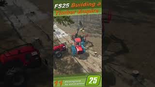 Fs25 Ls25 Building A Timber Empire